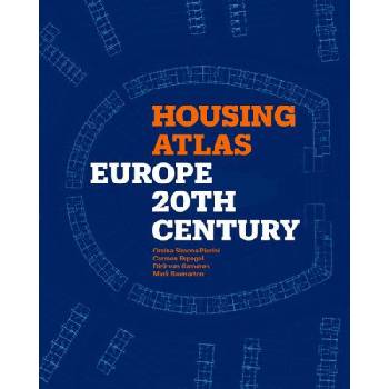 Housing Atlas | Orsina Simona Pierini, Carmen Espegel, Dirk van Gameren, Mark Swenarton