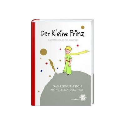 Der Kleine Prinz. Das Pop-Up-Buch Saint-Exupry Antoine de