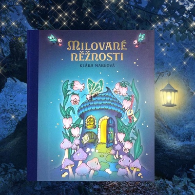 Milované něžnosti Klára Marková