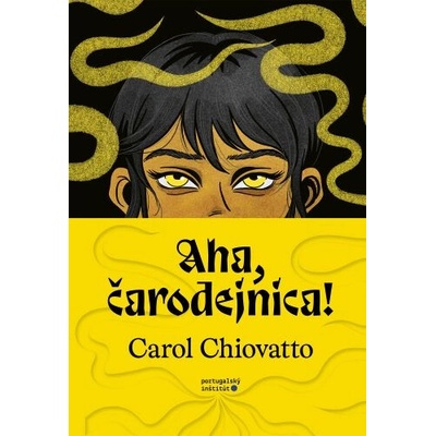Aha, čarodejnica! - Carol Chiovatto