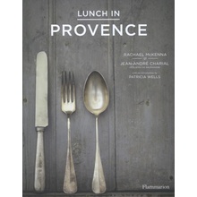 Lunch in Provence - Rachael McKenna , Jean-André Charial - Hardcover