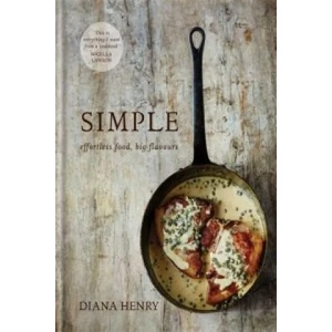 SIMPLE | Diana Henry (ISBN: 9781845338978)