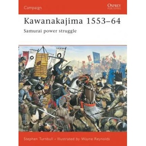 Kawanakajima 1553-64 | Stephen Turnbull (2003)
