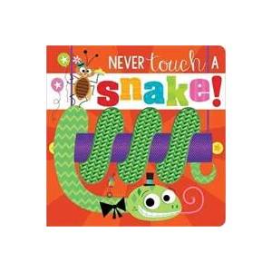 Never Touch a Snake! | ROSIE GREENING (ISBN: 9781800581869)