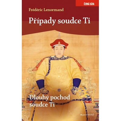 Případy soudce Ti - Dlouhý pochod soudce Ti - Frédéric Lenormand