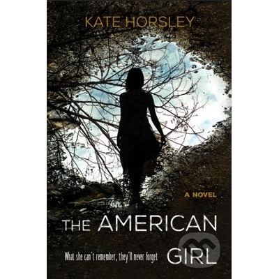 The American Girl - Kate Horsley