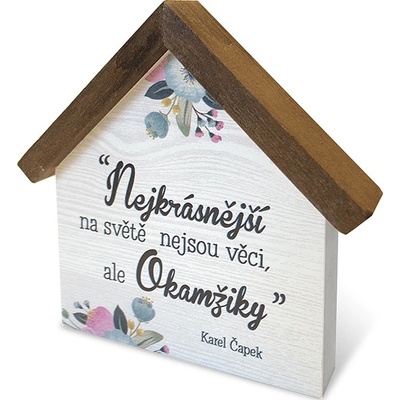 Nekupto Dřevěný domeček velký - Nejkrásnější na světě nejsou věci