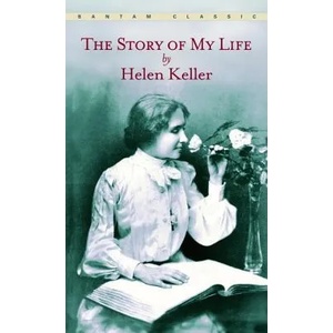 Story of My Life | Helen. Keller (ISBN: 9780553213874)