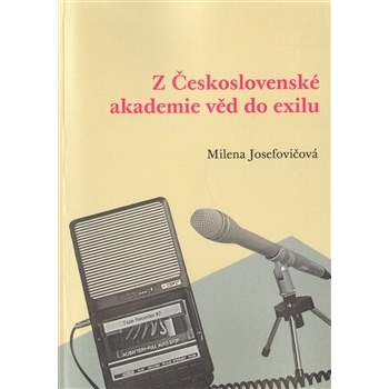 Z Československé akademie věd do exilu