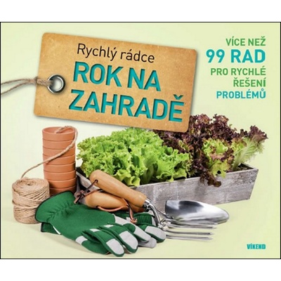 Rok na zahradě – série Rychlý rádce
