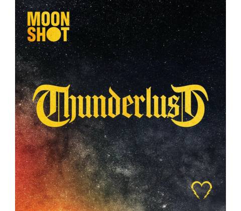 Moon Shot - Thunderlust CD