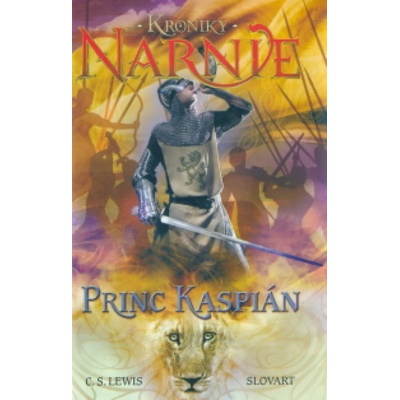 Princ Kaspián. Kroniky Narnie - 4 kniha - C.S. Lewis