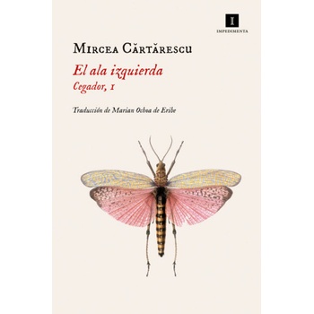 EL ALA ZIQUIERDA | MIRCEA CARTARESCU