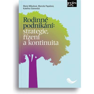 Rodinné podnikání: strategie, řízení a kontinuita
