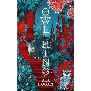 Owl King | Bex Hogan (2025)