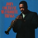 COLTRANE JOHN: MY FAVORITE THINGS CD