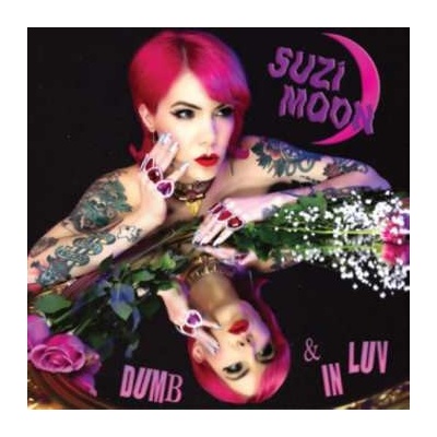 Suzi Moon - Dumb In Luv LP