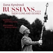 Rusové / Russians - Dana Kyndrová