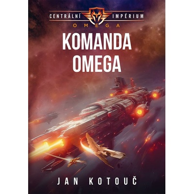 Komanda Omega - Centrální impérium: Omega 1