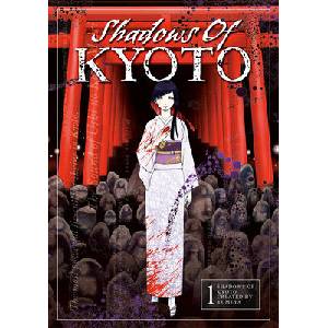 Shadows of Kyoto Vol. 1 | Yumeya (ISBN: 9781787742673)
