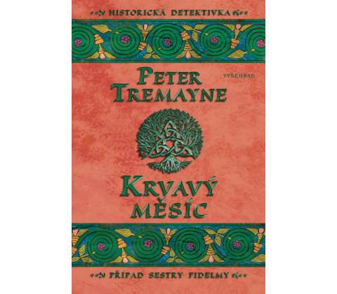 Krvavý měsíc - Tremayne Peter