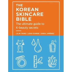 KOREAN SKINCARE BIBLE | YANG LILAN (ISBN: 9781914240911)