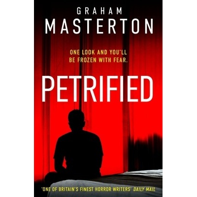 Petrified - Masterton Graham