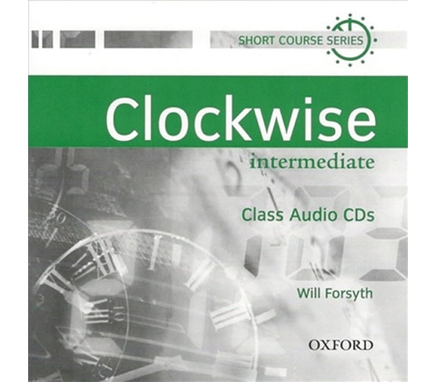 Clockwise Intermediate Class Audio CDs /2/