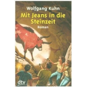 Mit Jeans in der Steinzeit (ISBN: 9783423701440)