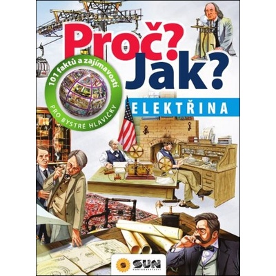 Proč? Jak? - Elektřina