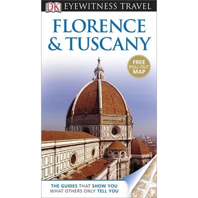Travel Guide: Florence a Tuscany 2013