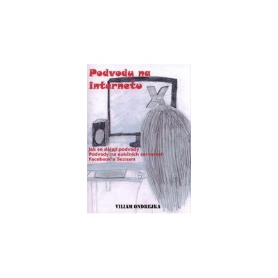 Podvody na internetu (jak se dělají podvody)