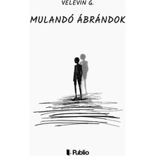 Mulandó ábrándok