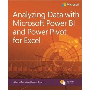 Analyzing Data with Power BI and Power Pivot for Excel (ISBN: 9781509302765)
