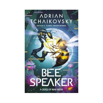 Bee Speaker - Adrian Tchaikovsky