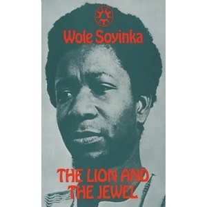 Lion and the Jewel | Wole Soyinka (ISBN: 9780199110834)