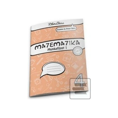 Matematika 4, munkafüzet 1 - Zuzana Berová, Peter Bero