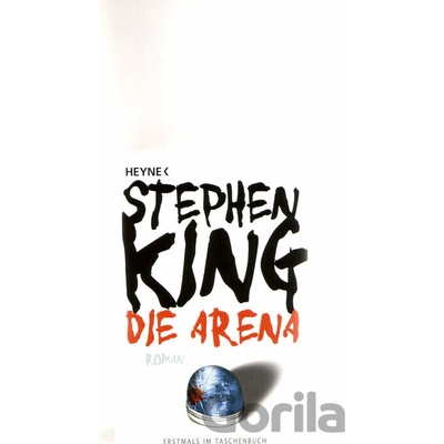 Die Arena - Stephen King