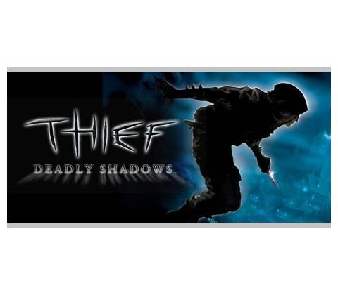 Thief: Deadly Shadows