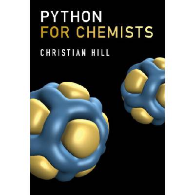 Python for Chemists (Christian Hill)(Brožovaná)