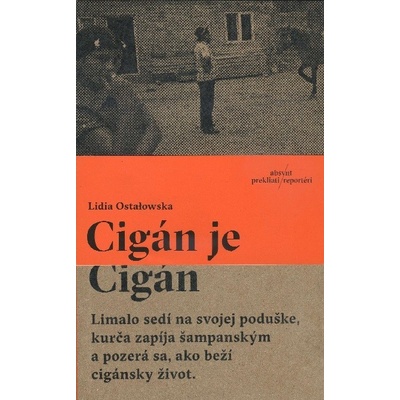 Cigán je Cigán Lidia Ostałowska