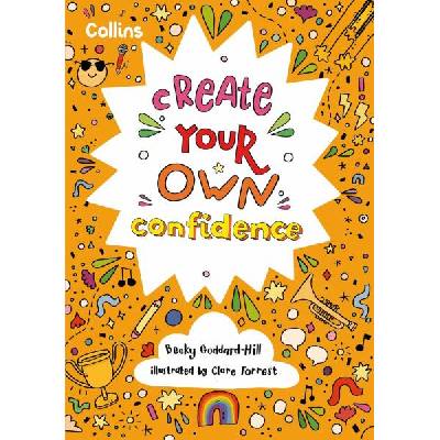 Create Your Own Confidence