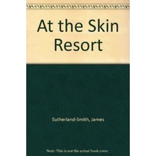 At the Skin Resort