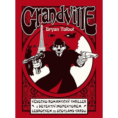 Grandville 1 - Bryan Talbot