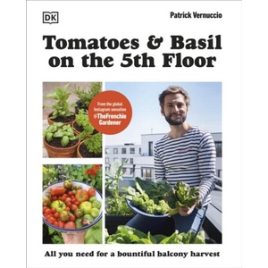 Tomatoes and Basil on the 5th Floor | Patrick Vernuccio (ISBN: 9780241677742)