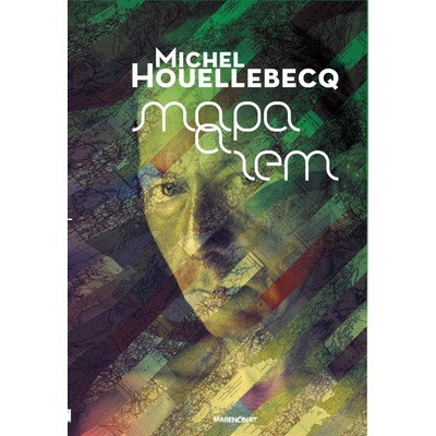 Mapa a zem - Michel Houellebecq