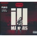 Plan B - ill Manors