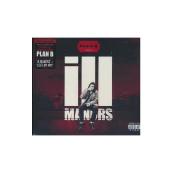 Plan B - ill Manors