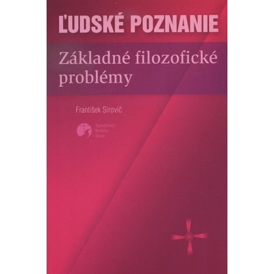 Ľudské poznanie - František Sirovič