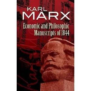 Economic and Philosophic Manuscripts of 1844 | Karl Marx, Martin Milligan (ISBN: 9780486455617)